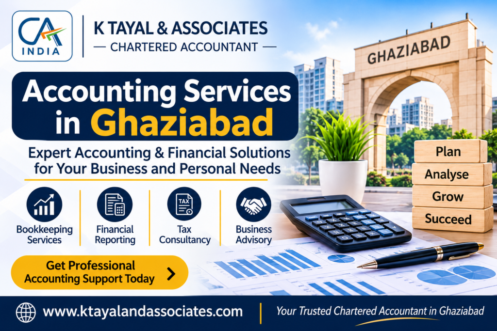 Accounting Services in Ghaziabad: Reliable Accounting and Financial Management for Businesses