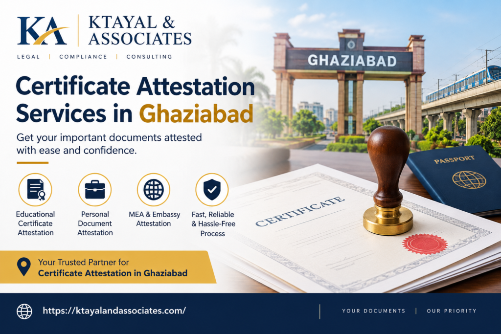 Certificate Attestation Services in Ghaziabad: A Complete Guide to Document Verification for International Use